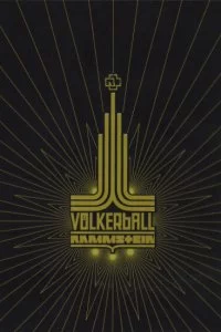  Rammstein: Völkerball 